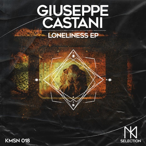 Giuseppe Castani - Loneliness EP [KMSN018]
